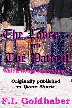 The Lover and The Patient by F.I. Goldhaber, author of fantasy, horror and science fiction